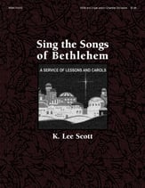 Sing the Songs of Bethlehem SATB Singer's Edition cover